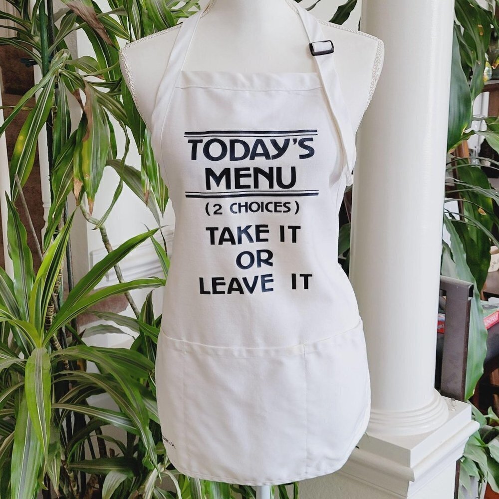 Cooking Apron "Today's Menu, 2 Choices...Take It or Leave It" Charleston, SC